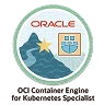 Oracle OCI Container Engine for Kubernetes Specialist